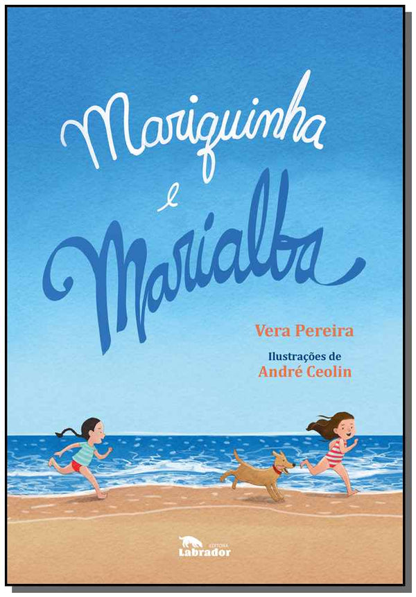 Capa do livro Mariquinha e Marialba, de Andre Vera, Ceolin Pereira