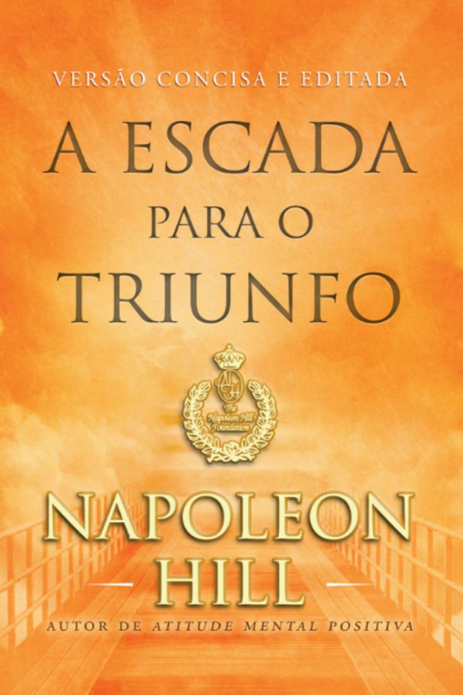 Escada para o Triunfo, a - (Bolso)