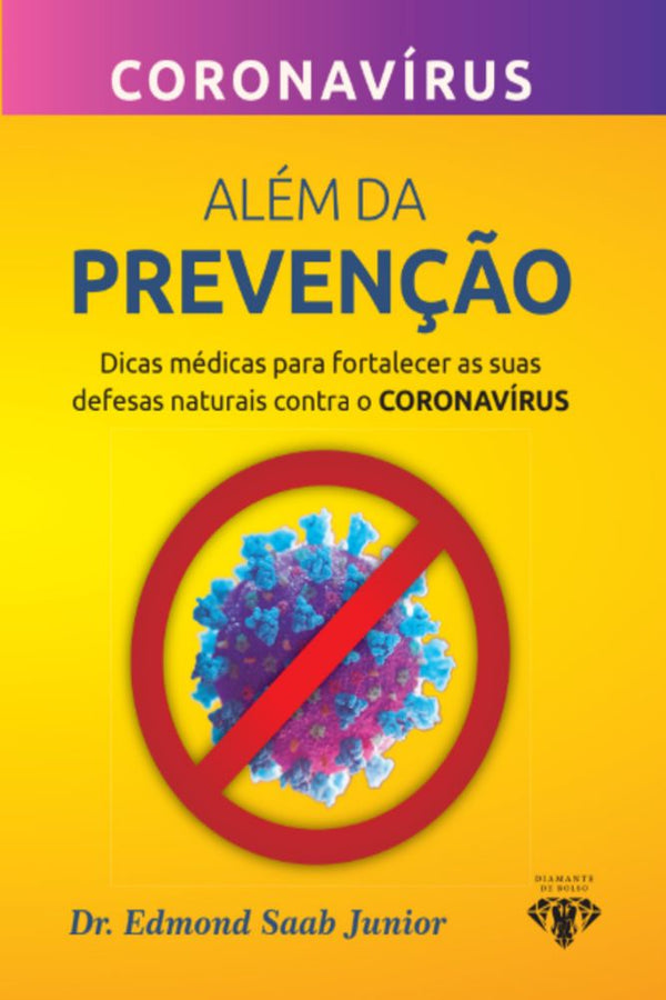 Capa do livro Além da Prevenção, de Edmond Saab Junior