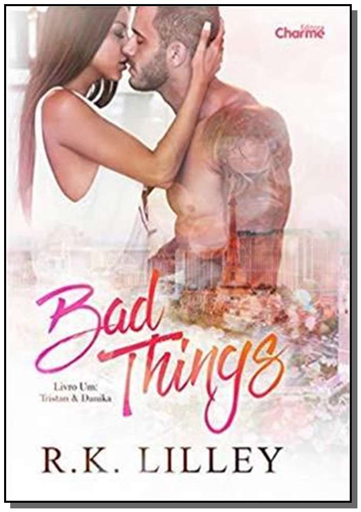 Bad Things