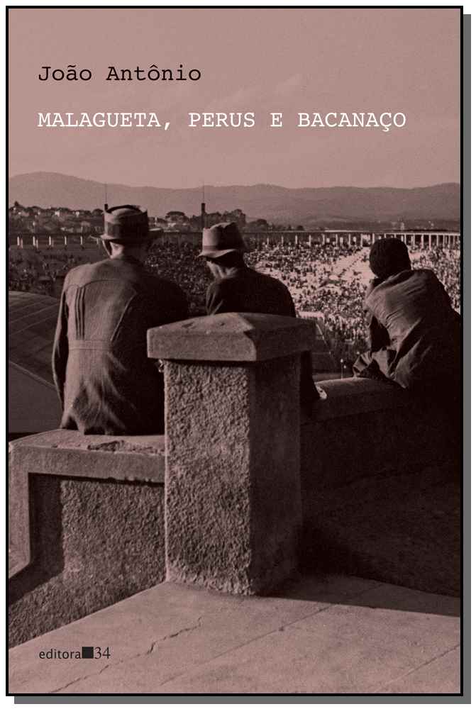 Malagueta, Perus e Bacanaço