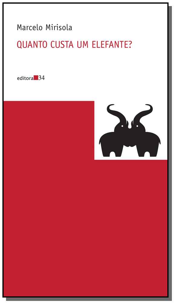Quanto Custa um Elefante?