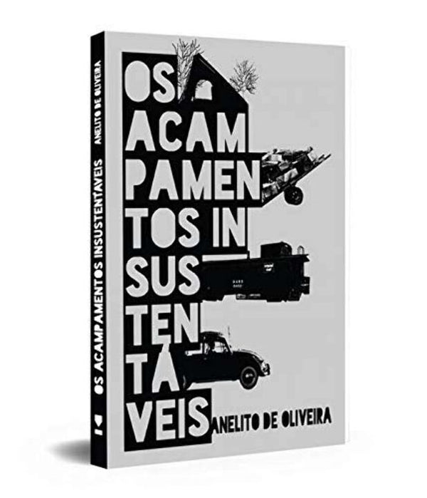 Capa do livro Acampamentos Insustentáveis, os, de Anelito de Oliveira