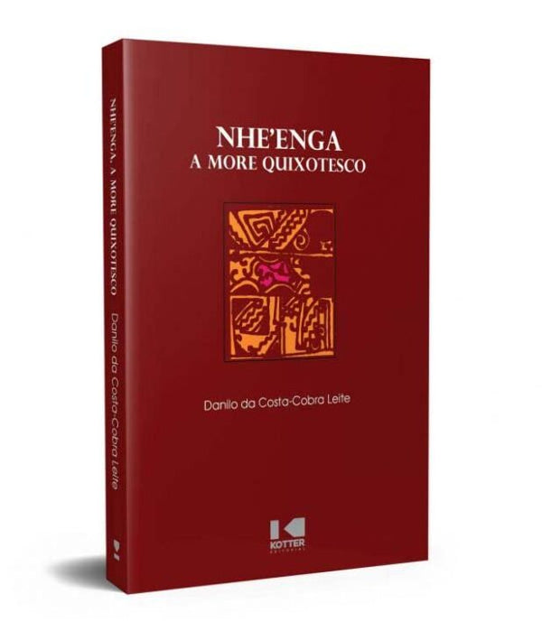 Capa do livro Nhe’enga a More Quixotesco, de Danilo Costa-Cobra Leite
