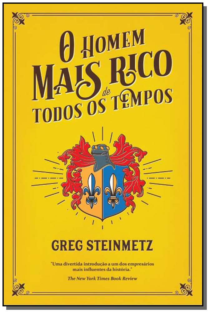 Homem Mais Rico de Todos os Tempos, o