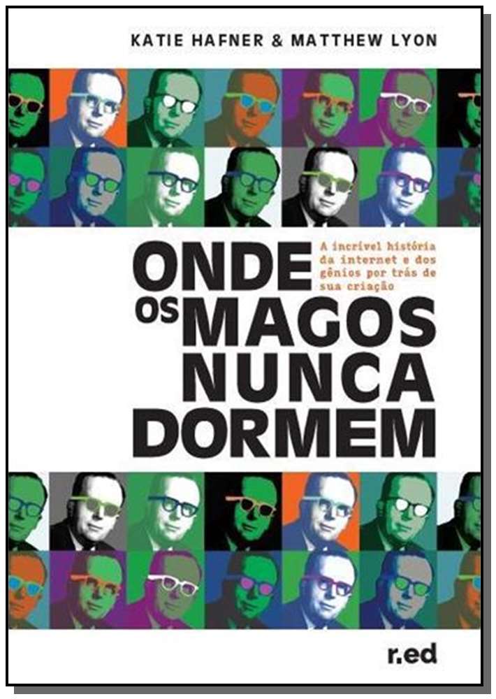 Onde os Magos Nunca Dormem: A Incrível...criação