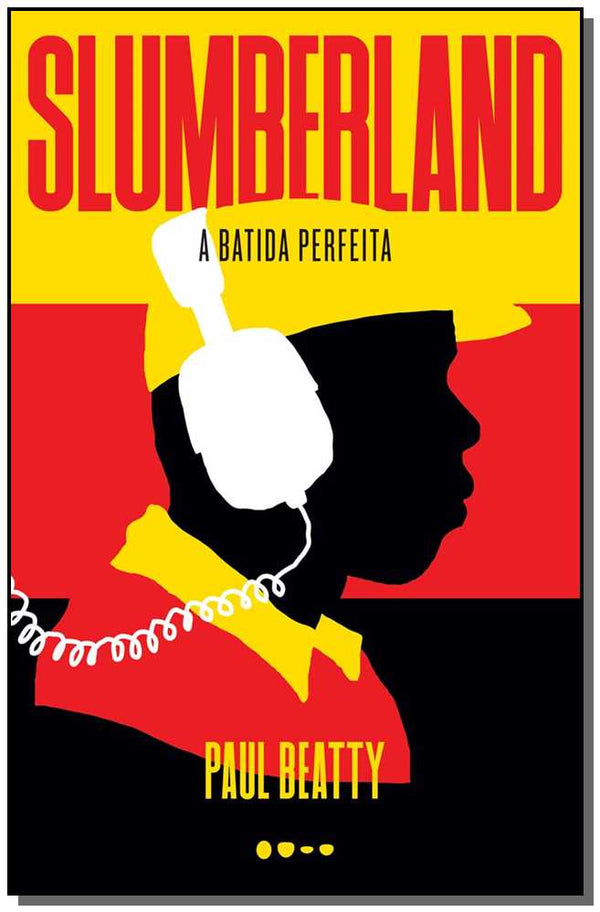 Capa do livro Slumberland: A Batida Perfeita, de Paul Beatty