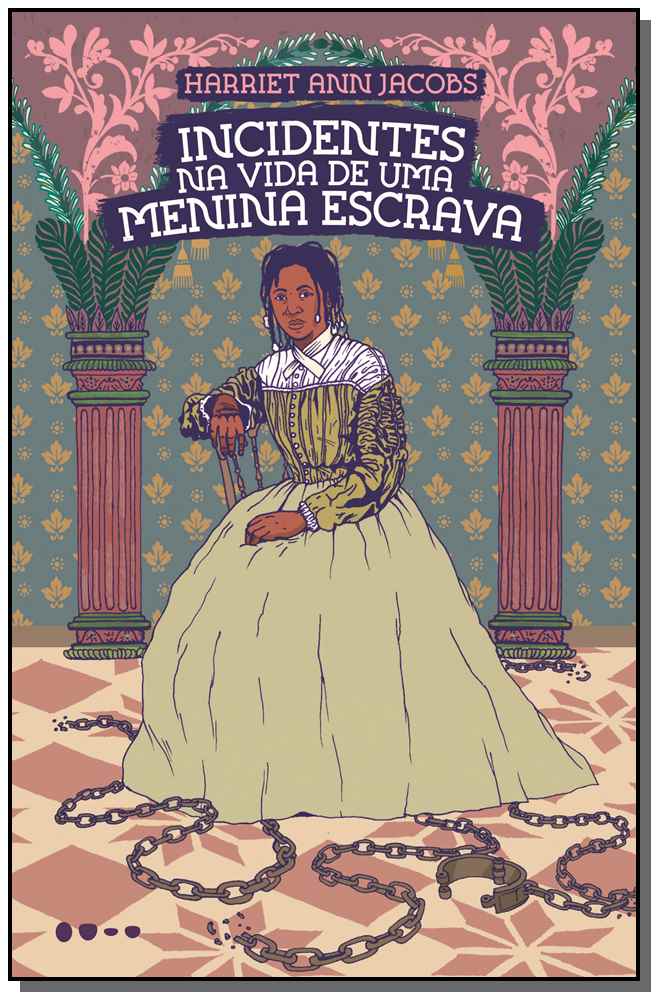 Incidentes na Vida de uma Menina Escrava