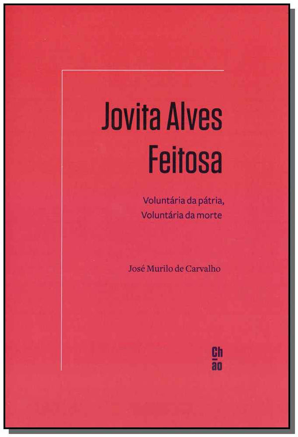 Capa do livro Jovita Alves Feitosa, de Jose Murilo Carvalho