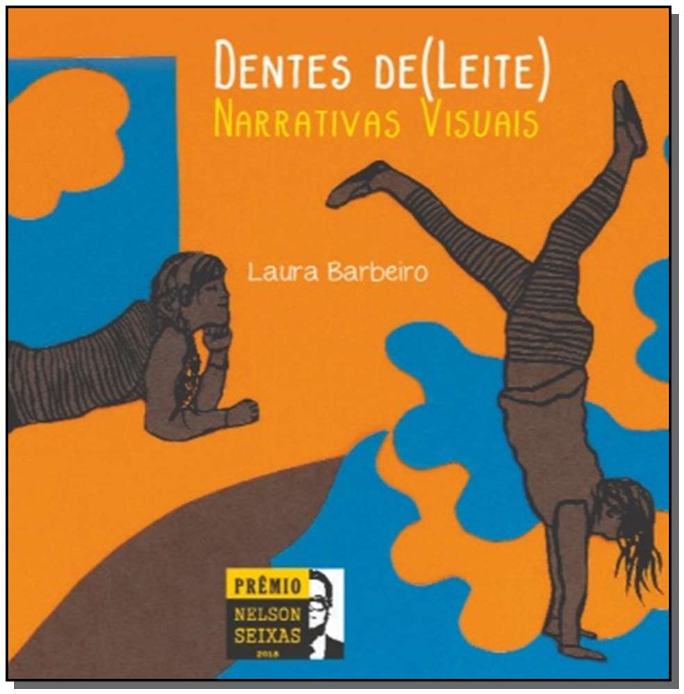 Dentes de Leite: Narrativas Visuais