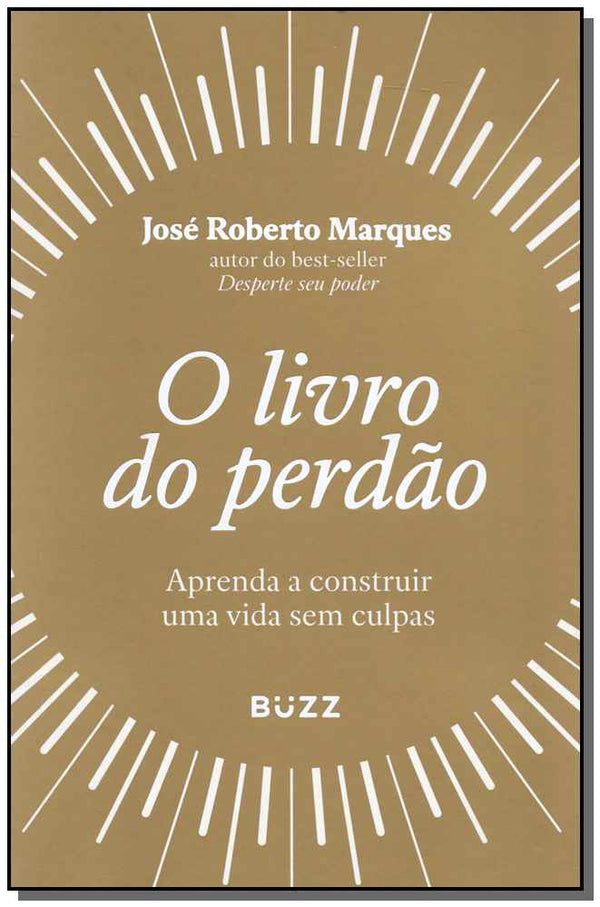 Capa do livro Livro do Perdão, o, de Jose Roberto Marques