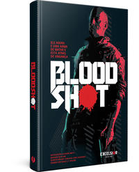 Capa do livro Bloodshot, de Gavin Smith, Van Diesel