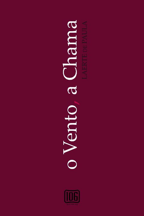 Capa do livro O Vento, a Chama, de Laerte de Paula