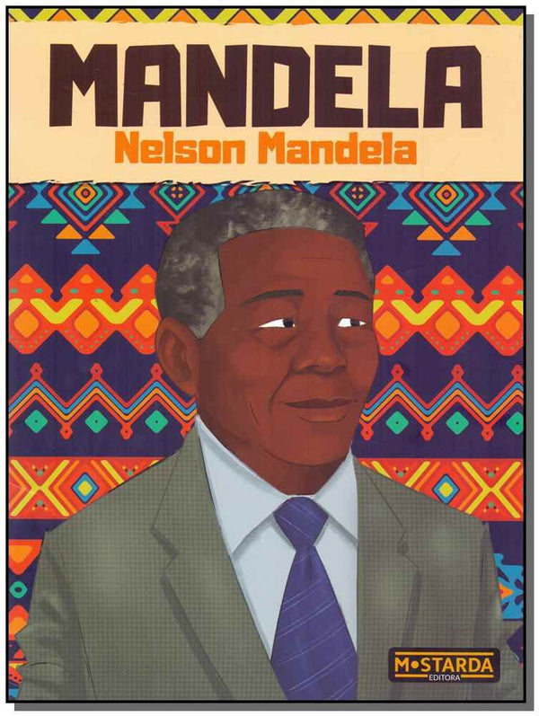 Capa do livro Mandela - Nelson Mandela, de Maria Julia Maltese