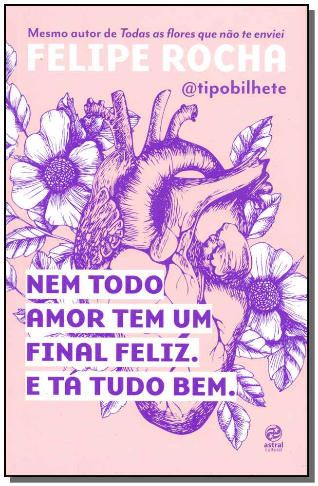 Nem Todo Amor Tem um Final Feliz. e Tá Tudo Bem.