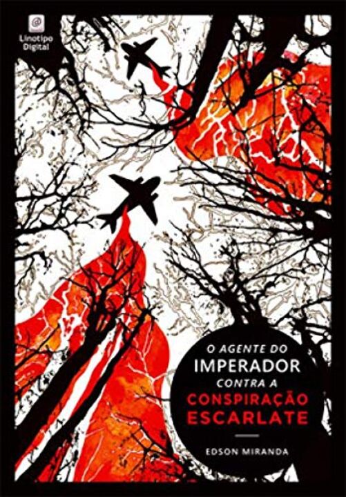 O Agente do Imperador Contra a Conspiração Escarlate