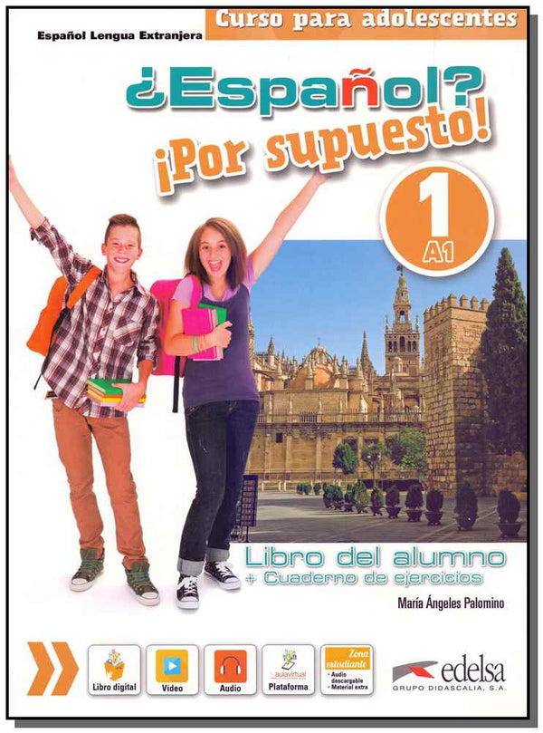 Capa do livro Espanol? por Supuesto! 1 - Libro Del Alumno + Cuaderno de Ejercicios - 01ed/18, de Maria Angeles Palomino