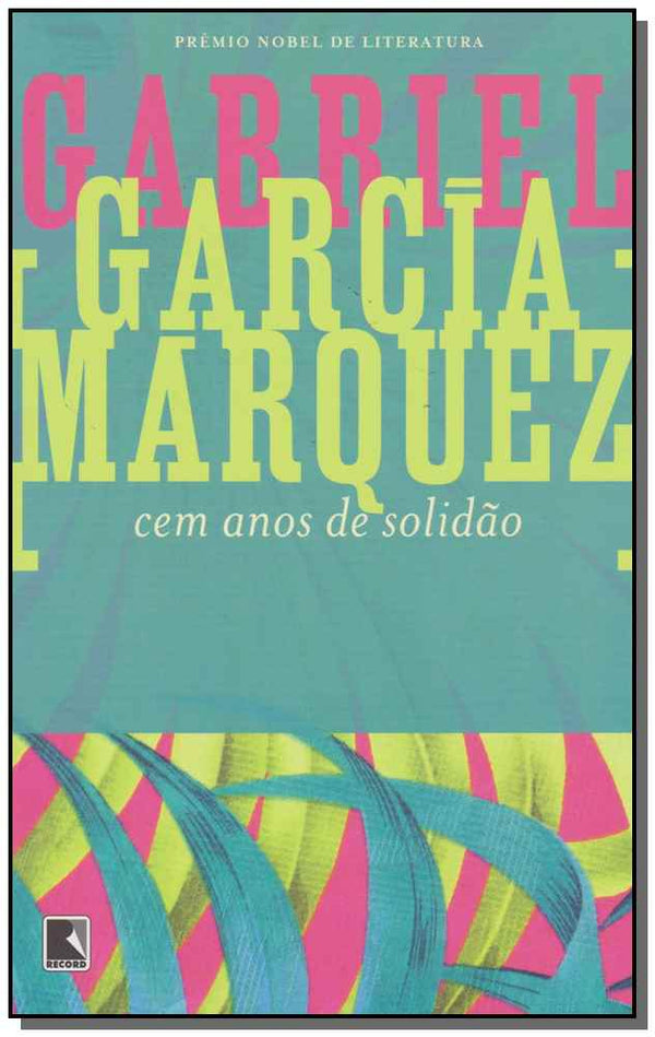 Capa do livro Cem Anos de Solidão, de Gabriel Garcia Marquez