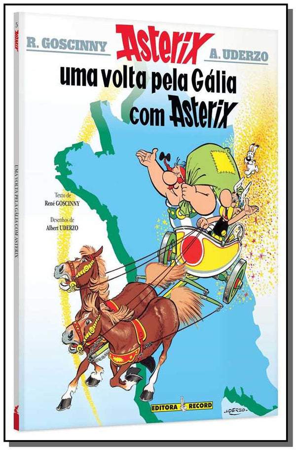 Capa do livro Asterix - Uma Volta Pela Gália com Asterix - 09ed/14, de R. / Uderzo, A. Goscinny