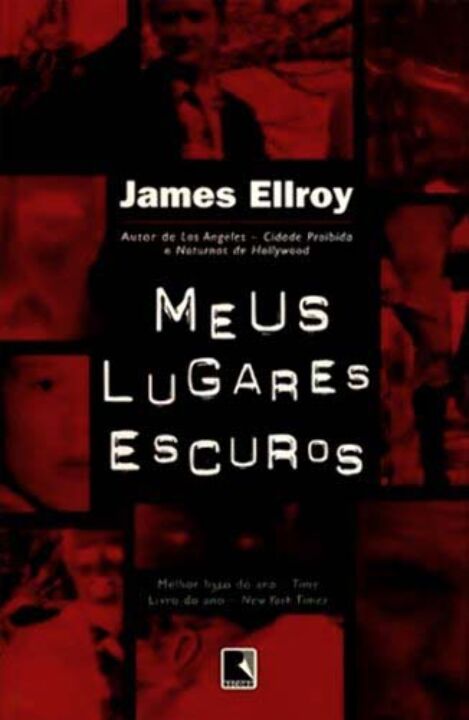 Capa do livro Meus Lugares Escuros, de James Ellroy