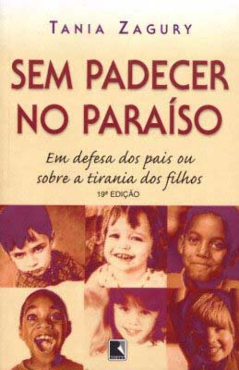 Capa do livro Sem Padecer no Paraíso, de Tania Zagury