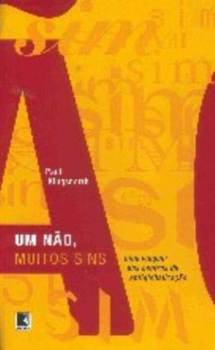 Um Não, Muitos Sins