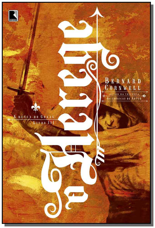 Capa do livro O Herege (Vol.3 a Busca do Graal), de Bernard Cornwell