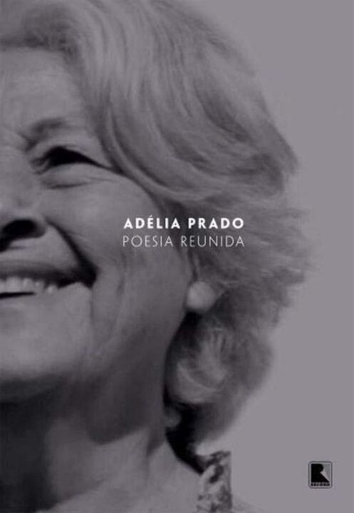 Capa do livro Poesia Reunida (Capa Dura), de Adelia Prado