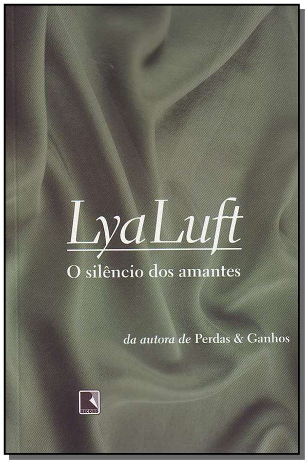 Capa do livro O Silêncio dos Amantes, de Lya Luft