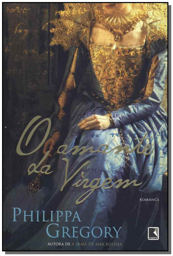 Capa do livro Amante da Virgem, o, de Philippa Gregory