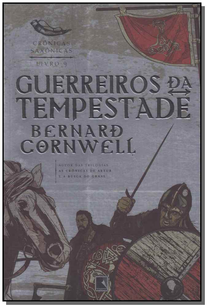 Guerreiros da Tempestade - Cronicas Saxonicas