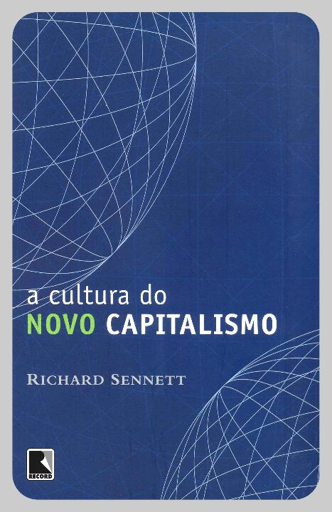 Capa do livro A Cultura do Novo Capitalismo, de Richard Sennett