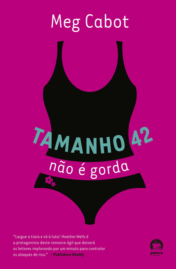 Capa do livro Tamanho 42 Não É Gorda, de Meg Cabot