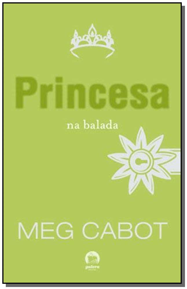 Princesa na Balada (Vol. 7 o Diário da Princesa)
