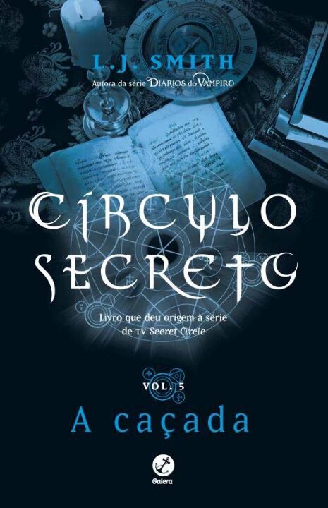 Círculo Secreto: A Cacada (Vol. 5)