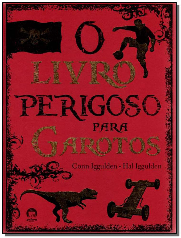 Capa do livro O Livro Perigoso para Garotos, de Conn Iggulden