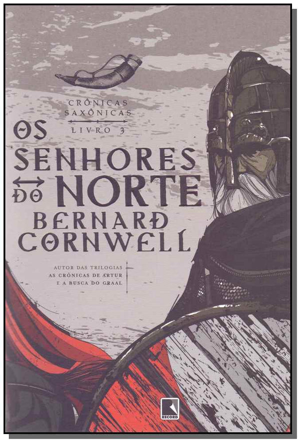 Capa do livro Senhores do Norte, os (Cronica, de Bernard Cornwell