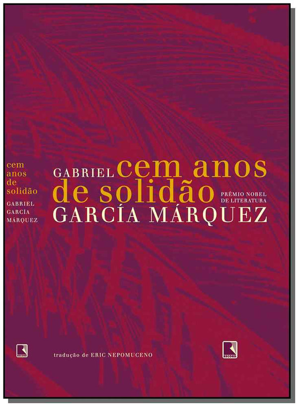 Capa do livro Cem Anos de Solidão (Capa Flexível), de Gabriel Garcia Marquez