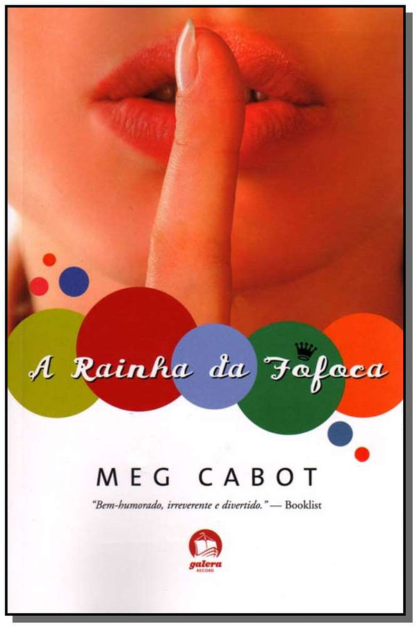 Capa do livro A Rainha da Fofoca (Vol. 1), de Meg Cabot
