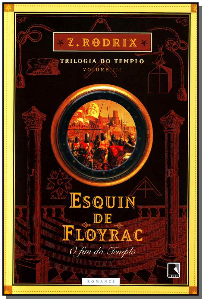 Esquin de Floyrac: O Fim do Templo (Vol. 3)