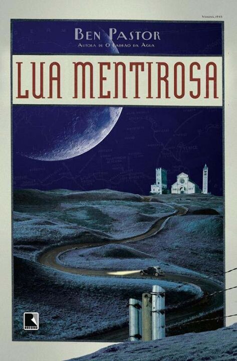 Capa do livro Lua Mentirosa, de Ben Pastor