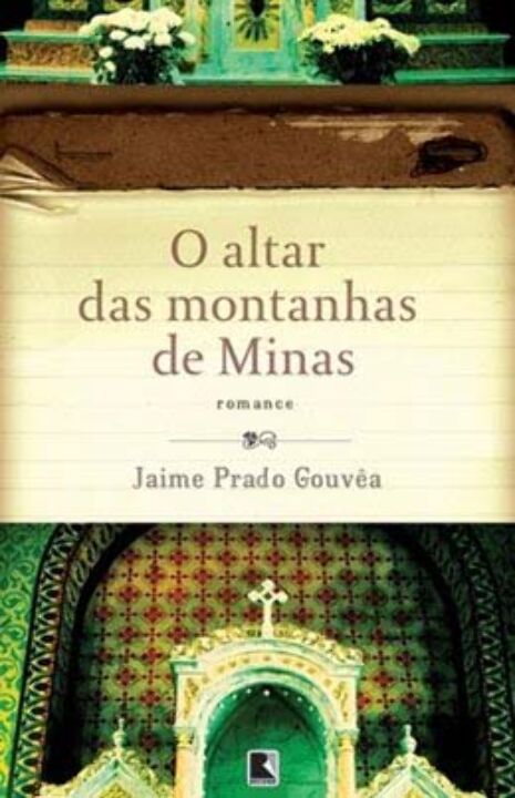 O Altar das Montanhas de Minas