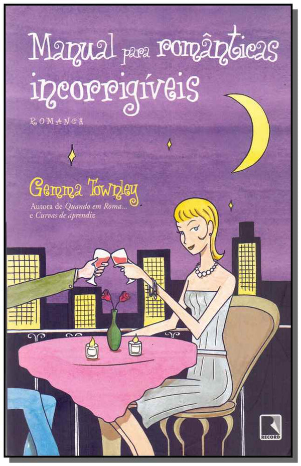Capa do livro Manual para Românticas Incorrigíveis, de Gemma Townley