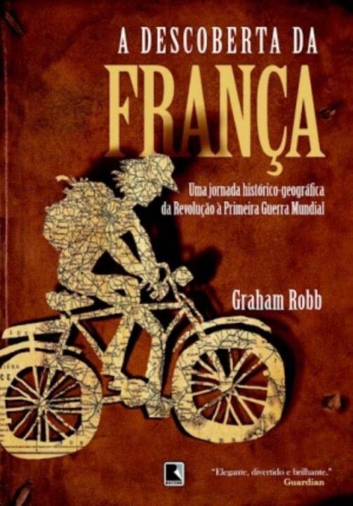 Capa do livro A Descoberta da França, de Graham Robb