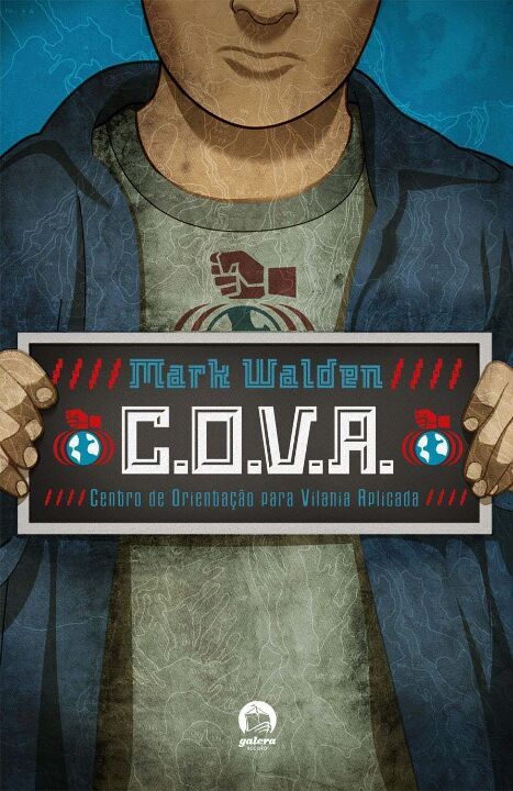 Capa do livro C.O.V.A.: Centro de Orientação para Vilania Aplicada, de Mark Walden