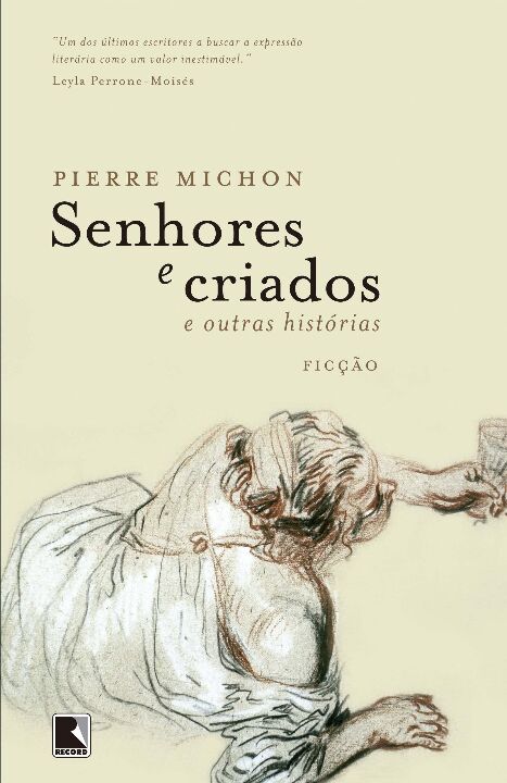 Capa do livro Senhores e Criados e Outras Histórias, de Pierre Michon