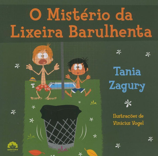 Capa do livro O Mistério da Lixeira Barulhenta, de Tania Zagury
