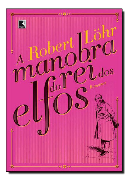 A Manobra do Rei dos Elfos