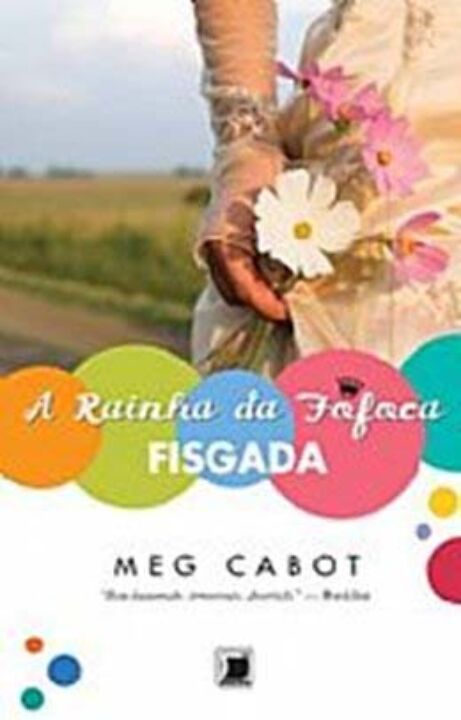 Capa do livro A Rainha da Fofoca: A Revanche (Vol. 2), de Meg Cabot
