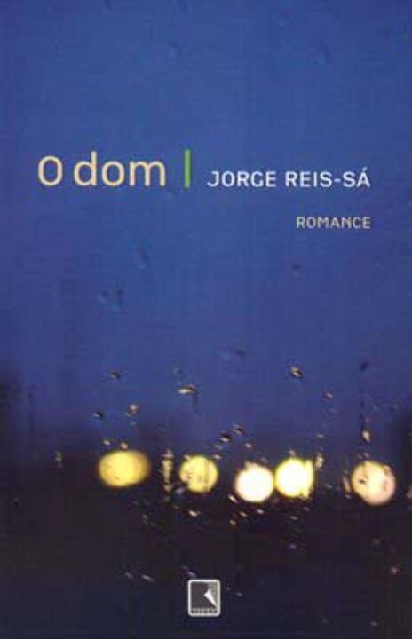 Capa do livro O Dom, de Jorge Reis Sa